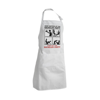 What happens at the bachelor party, stays at the bachelor party!, Adult Chef Apron (with sliders and 2 pockets)