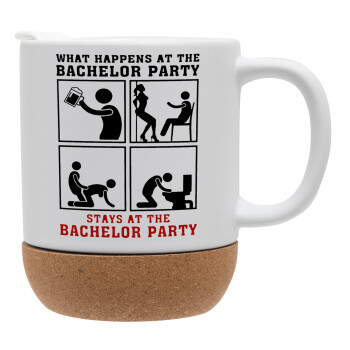 What happens at the bachelor party, stays at the bachelor party!, Ceramic coffee mug Cork (MAT), 330ml (1pcs)