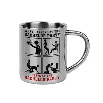 What happens at the bachelor party, stays at the bachelor party!, Mug Stainless steel double wall 300ml