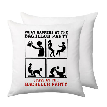 What happens at the bachelor party, stays at the bachelor party!, Sofa cushion 40x40cm includes filling