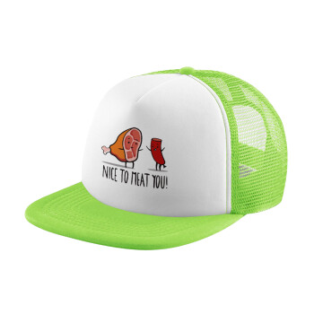 Nice to MEAT you, Child's Soft Trucker Hat with Green/White Mesh (POLYESTER, CHILDREN'S, ONE SIZE)