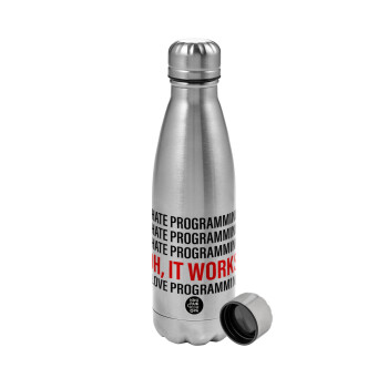 I hate programming!!!, Metallic water bottle, stainless steel, 750ml