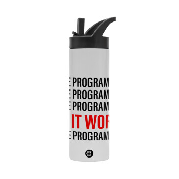 I hate programming!!!, Metallic thermos bottle with straw & handle, stainless steel (Stainless steel 304), double-walled, 600ml.