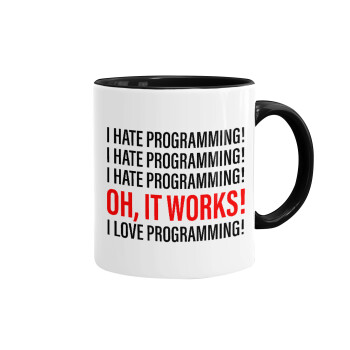I hate programming!!!, Mug colored black, ceramic, 330ml