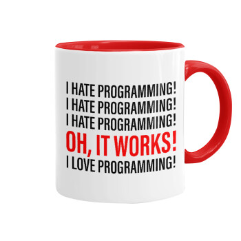 I hate programming!!!, Mug colored red, ceramic, 330ml