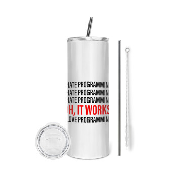 I hate programming!!!, Tumbler ποτήρι θερμό από ανοξείδωτο ατσάλι 600ml, με μεταλλικό καλαμάκι & βούρτσα καθαρισμού