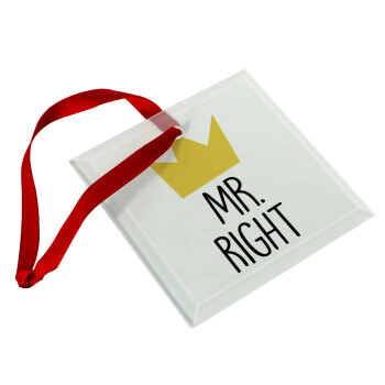 Mr right, Christmas ornament, glass square ornament 9x9cm