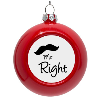 Mr right Mustache, Στολίδι Χριστουγεννιάτικη μπάλα δένδρου Κόκκινη 8cm