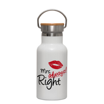 Mrs always right kiss, Μεταλλικό παγούρι θερμός (Stainless steel) Λευκό με ξύλινο καπακι (bamboo), διπλού τοιχώματος, 350ml