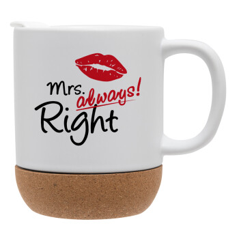 Mrs always right kiss, Ceramic coffee mug Cork (MAT), 330ml (1pcs)