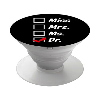 Miss, Mrs, Ms, DR, Phone Holders Stand  White Hand-held Mobile Phone Holder