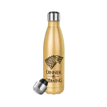 Dinner is coming (GOT), Glitter gold stainless steel thermos bottle, double-walled, 500ml