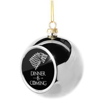 Dinner is coming (GOT), Silver 8cm Christmas tree ball ornament