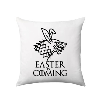 Easter is coming (GOT), Sofa cushion 40x40cm includes filling