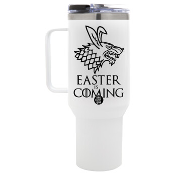 Easter is coming (GOT), Mega Tumbler με καπάκι, διπλού τοιχώματος (θερμό) 1,2L