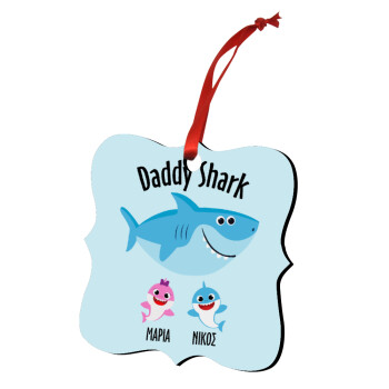 Daddy Shark (με ονόματα παιδικά), Christmas ornament polygon wooden 7.5cm