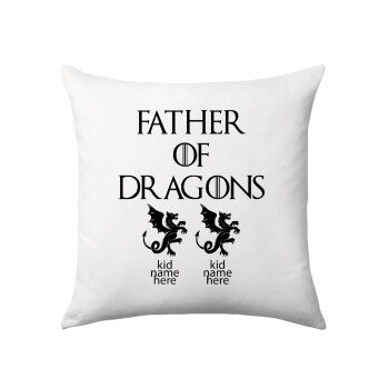 GOT, Father of Dragons  (με ονόματα παιδικά), Sofa cushion 40x40cm includes filling