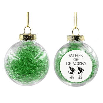 GOT, Father of Dragons  (με ονόματα παιδικά), Transparent Christmas tree ball ornament with green filling 8cm