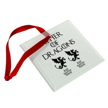 GOT, Father of Dragons  (με ονόματα παιδικά), Christmas ornament, glass square ornament 9x9cm