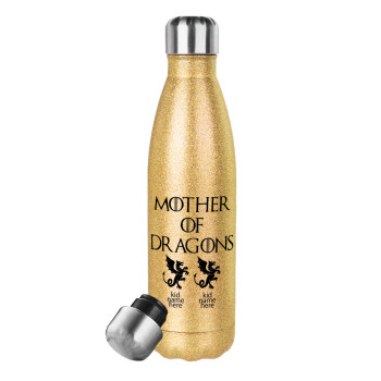 GOT, Mother of Dragons  (με ονόματα παιδικά), Glitter gold stainless steel thermos bottle, double-walled, 500ml