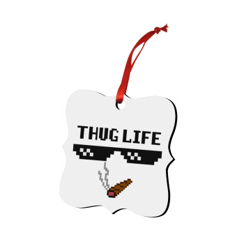 thug life, Christmas ornament polygon wooden 7.5cm