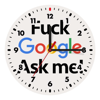 Fuck Google, Ask me!, Ρολόι τοίχου ξύλινο (20cm)