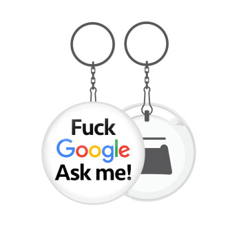 Fuck Google, Ask me!, Μπρελόκ μεταλλικό 5cm με ανοιχτήρι