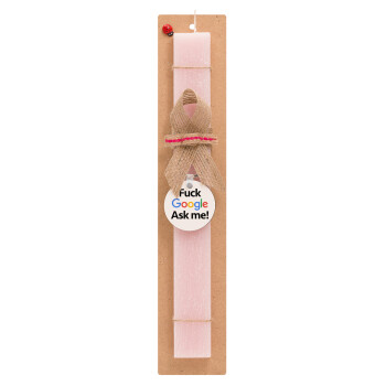 Fuck Google, Ask me!, Easter Set, wooden keychain & scented flat Easter candle (30cm) (PINK)