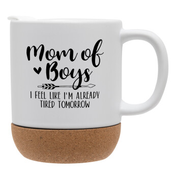 Mom of boys i feel like im already tired tomorrow, Ceramic coffee mug Cork (MAT), 330ml (1pcs)