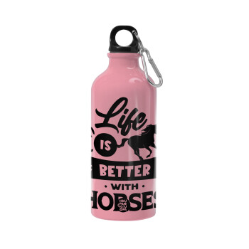 Life is Better with a Horses, Water bottle 600ml