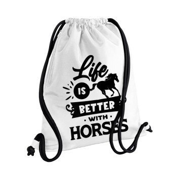 Life is Better with a Horses, Τσάντα πλάτης πουγκί GYMBAG λευκή, με τσέπη (40x48cm) & χονδρά κορδόνια