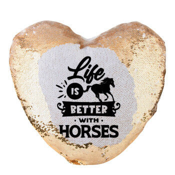 Life is Better with a Horses, Μαξιλάρι καναπέ καρδιά Μαγικό Χρυσό με πούλιες 40x40cm περιέχεται το  γέμισμα