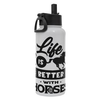 Life is Better with a Horses, Metal mug thermo White with Straw and Spout Lid (Stainless steel), double wall, 950ml