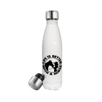 Life is Better with a Horse, Metal mug thermos White (Stainless steel), double wall, 500ml