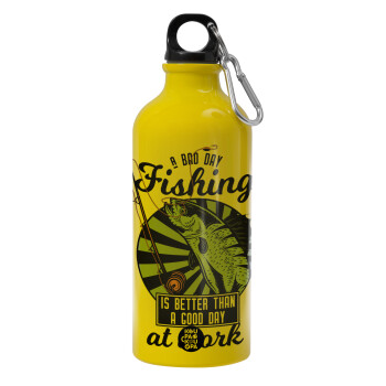 A bad day FISHING is better than a good day at work, Water bottle 600ml