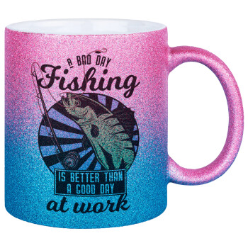 A bad day FISHING is better than a good day at work, Κούπα Χρυσή/Μπλε Glitter, κεραμική, 330ml