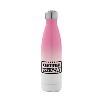 Certified Bitch, Metal mug thermos Pink/White (Stainless steel), double wall, 500ml