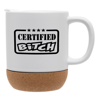 Certified Bitch, Ceramic coffee mug Cork (MAT), 330ml (1pcs)