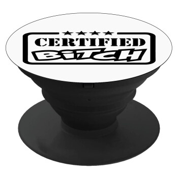 Certified Bitch, Phone Holders Stand  Black Hand-held Mobile Phone Holder
