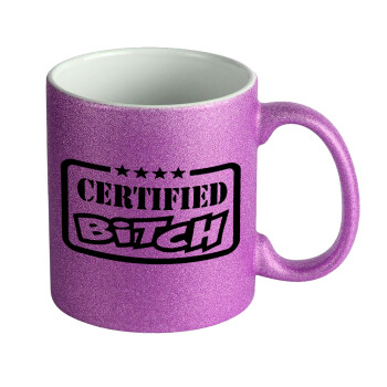 Certified Bitch, Κούπα Μωβ Glitter που γυαλίζει, κεραμική, 330ml