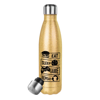 Eat Sleep Game Repeat, Glitter gold stainless steel thermos bottle, double-walled, 500ml