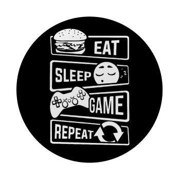 Eat Sleep Game Repeat, Mousepad Round 20cm
