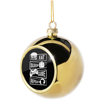 Eat Sleep Game Repeat, Golden Christmas tree ball ornament 8cm