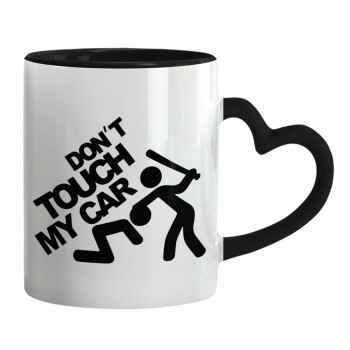 Don't touch my car, Mug heart black handle, ceramic, 330ml