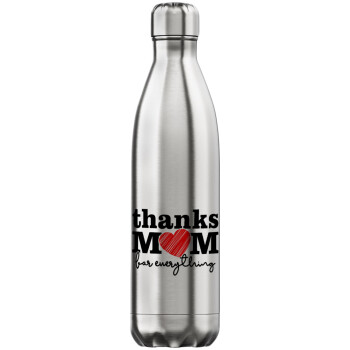 Thanks mom for everything, Inox (Stainless steel) hot metal mug, double wall, 750ml