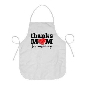 Thanks mom for everything, Chef Apron Short Full Length Adult (63x75cm)