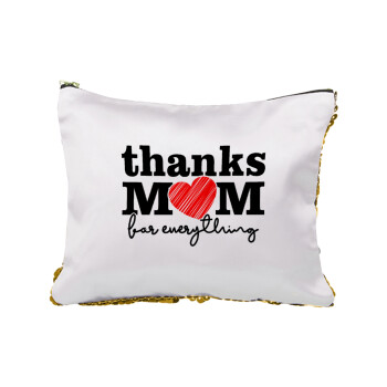 Thanks mom for everything, Sequin Gold Pouch Cosmetic Bag