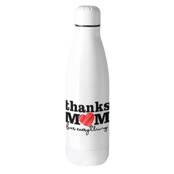 Thanks mom for everything, Metal mug thermos (Stainless steel), 500ml