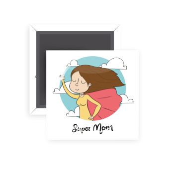 Super mom, Μαγνητάκι ψυγείου τετράγωνο διάστασης 5x5cm