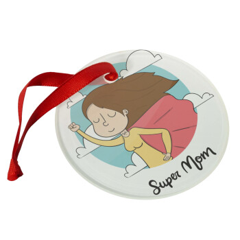 Super mom, Christmas ornament glass 9cm